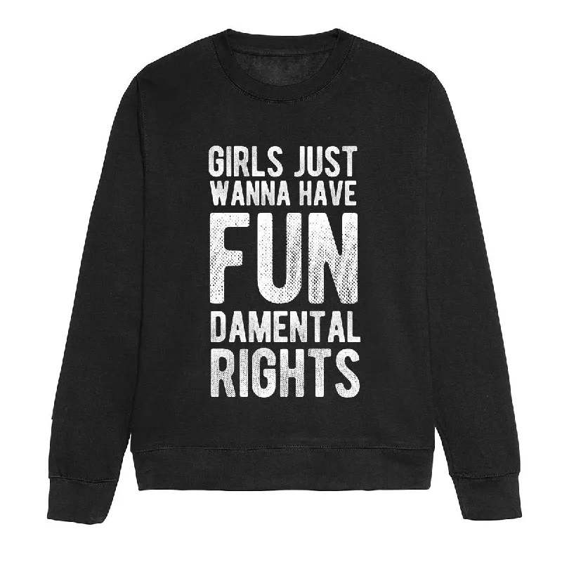 Girls Just Wanna Have Fundamental Rights - Feminist Sweatshirt Hoodie with Drawstring Waist Adjustable Fitted Girls Just Wanna Have Fundamental Rights - Feminist Sweatshirt Hoodie with Drawstring Waist Adjustable Fitted