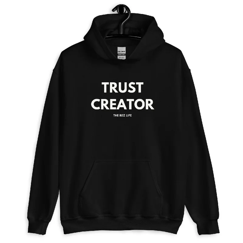 Through The Ups & Downs... TRUST CREATOR Hoodie Hoodie with Snap Buttons Easy Quick
